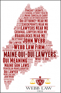 Maine OUI lawyer John Scott Webb defends against drunk driving and drugged driving charges, marijuana possession, misdemeanors and felonies.